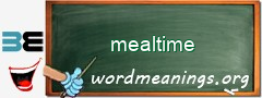 WordMeaning blackboard for mealtime